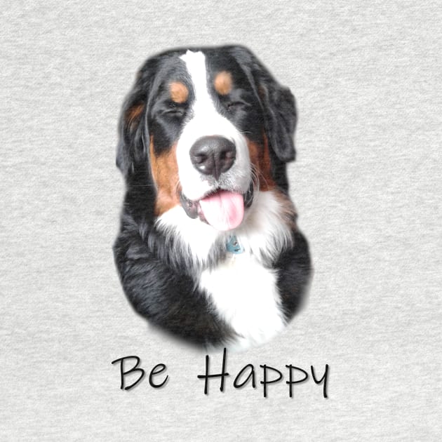 Bernese Mountain Dog Be Happy by SistersInArtN